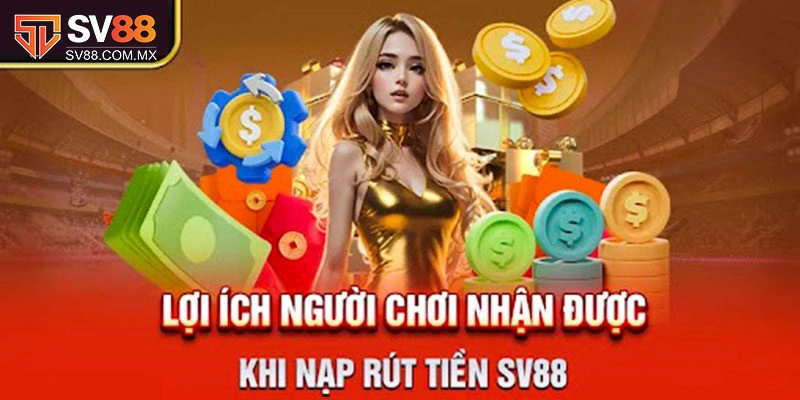 Nạp/rút siêu tốc uy tín